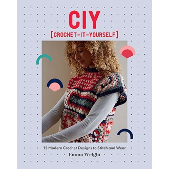 + CIY - Crochet it yourself