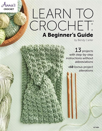 LEARN TO CROCHET: A BEGINNER'S GUIDE af Bendy Carter