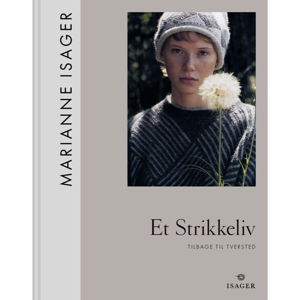 Et strikkeliv - bind 1 af Marianne Isager