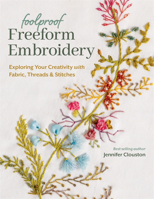 FOOLPROOF FREEFORM EMBROIDERY af Jennifer Clouston