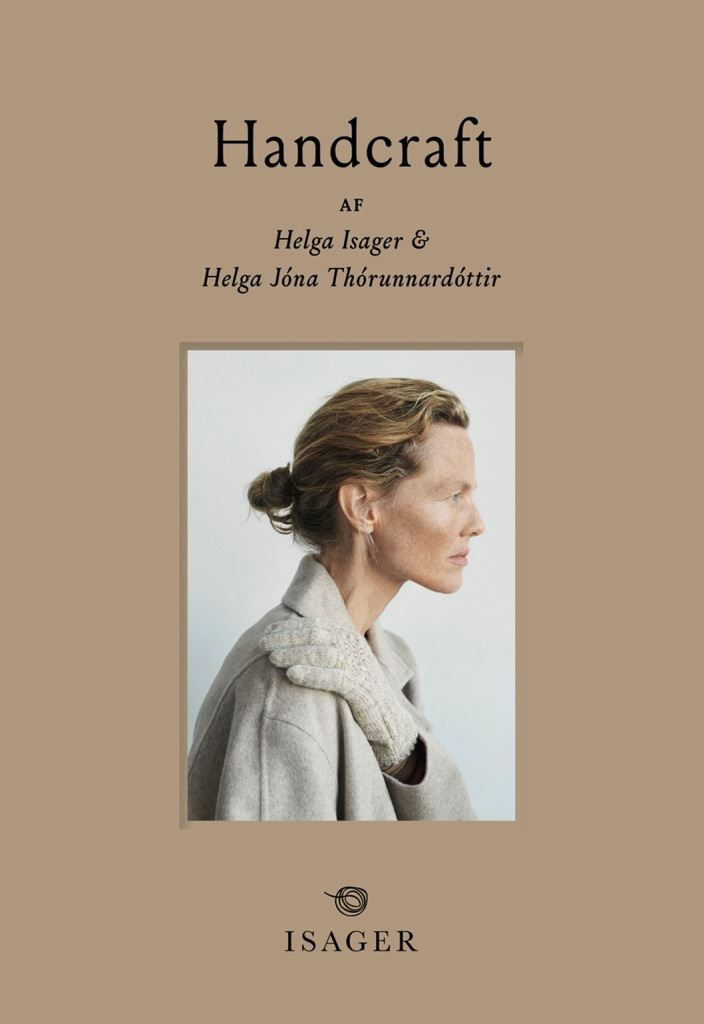 Handcraft af Isager og Helga Jóna Thórunnardóttir