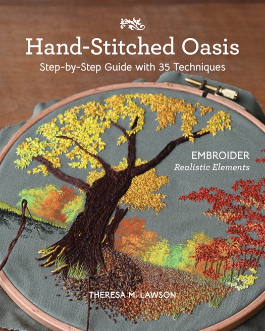 HAND STITCHED OASIS - Step-by-Step Guide with 35 Techniques af Theresa M. Lawson